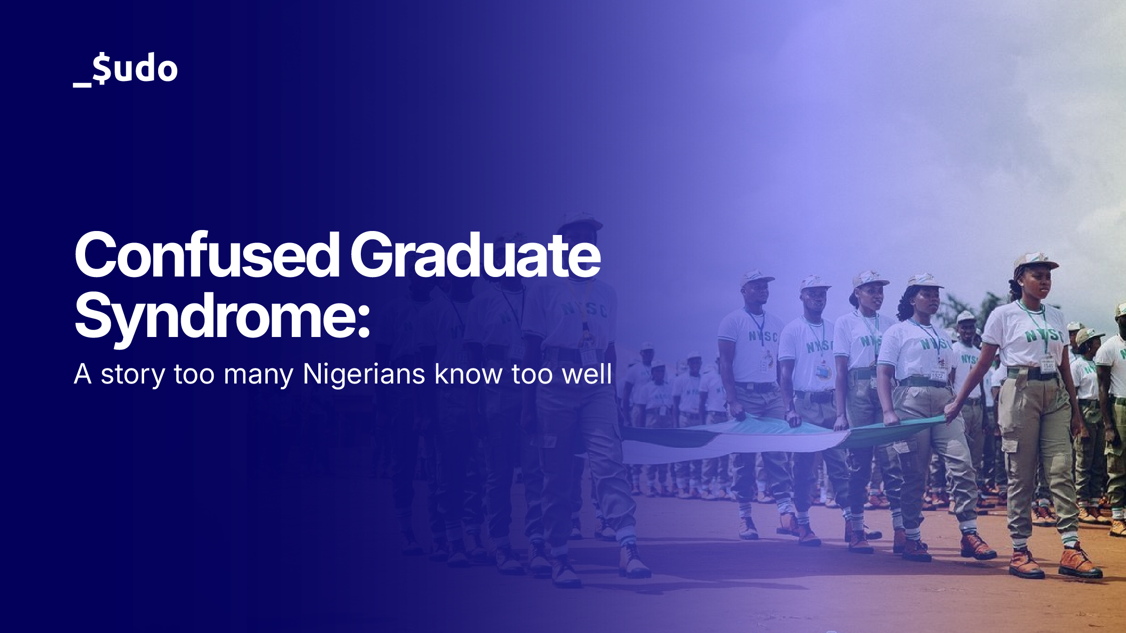 Confused Graduate Syndrome : A Story Too Many Nigerians Know Too Well