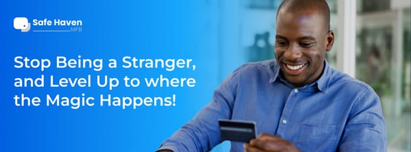 Stop Being a Stranger, and Level Up to Where the Magic Happens!