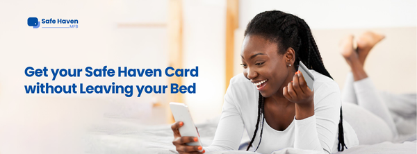 Getting Your Safe Haven Card Without Leaving Your Bed
